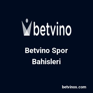 Betvino Spor Bahisleri
